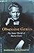 Obsessive Genius: The Inner World of Marie Curie
