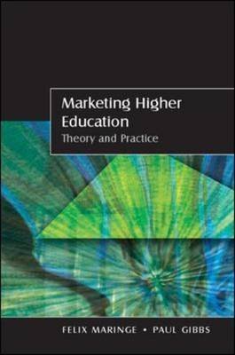 [Marketing Higher Education: Theory and Practice] (By: Paul Gibbs) [published: May, 2009]