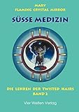 Süße Medizin 2. [Book On Demand] by 