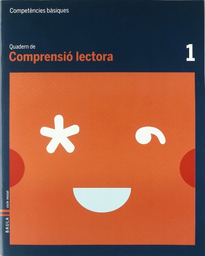 Quadern Comprensió Lectora 1 Competències bàsiques (Projecte Competències Bàsiques)