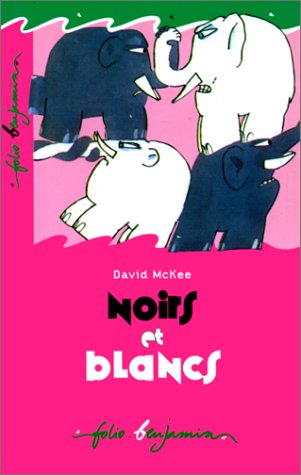 couverture de : Noirs et blancs