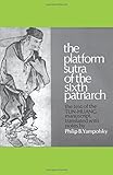 The Platform Sutra of the Sixth Patriarch (Paper) The Platform Sutra of the Sixth Patriarch (Paper)