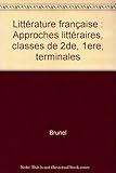 Image de Approches littéraires, tome 2, classe de seconde,1re, terminale : les genres