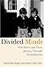 Produktbild Divided Minds: Twin Sisters and Their Journey Through Schizophrenia