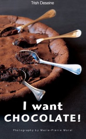 I Want Chocolate! francais I Want Chocolate! francais
