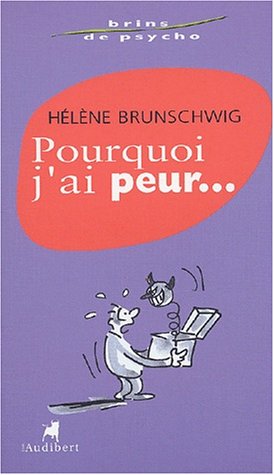 couverture de : Pourquoi j'ai peur ...