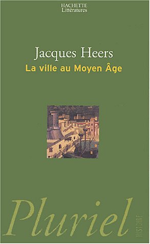 couverture de : La ville au Moyen Age