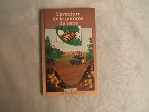 AVENTURE DE LA POMME-DE-TERRE (L')