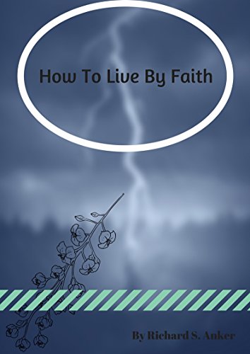 How To Live By Faith English Edition Ebook Richard Anker - 