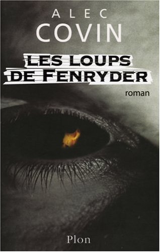couverture de : LOUPS DE FENRYDER (LES)