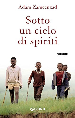 Sotto un cielo di spiriti (Narrativa) Sotto un cielo di spiriti (Narrativa)