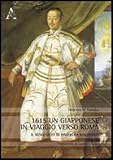 Image de 1615, un giapponese in viaggio verso Roma. Il resoconto