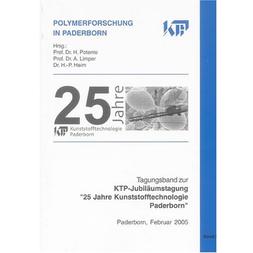 [PDF] Download Tagungsband zur KTP-Jubiláumstagung '25 Jahre Kunststofftechnologie Paderborn': Paderborn - Februar 2005 Kostenlos