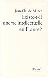 Image de Existe-t-il une vie intellectuelle en France ?