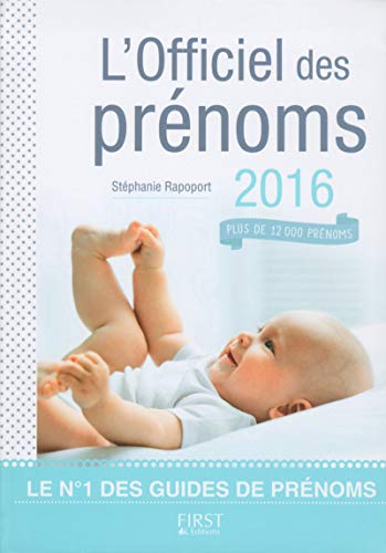 L'Officiel des prénoms 2016 L'Officiel des prénoms 2016