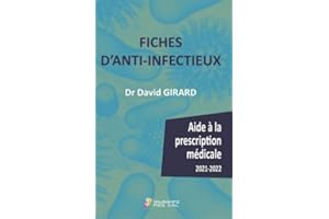 FICHES D ANTI-INFECTIEUX- AIDE A LA PRESCRIPTION MEDICALE 2021-2022