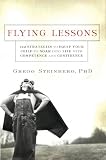 Image de Flying Lessons: 122 Strategies to Equip Your Child to Soar into Life with Confidence and Competence