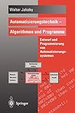 Image de Automatisierungstechnik - Algorithmen und Programme: Entwurf Und Programmierung Von Automatisierungs