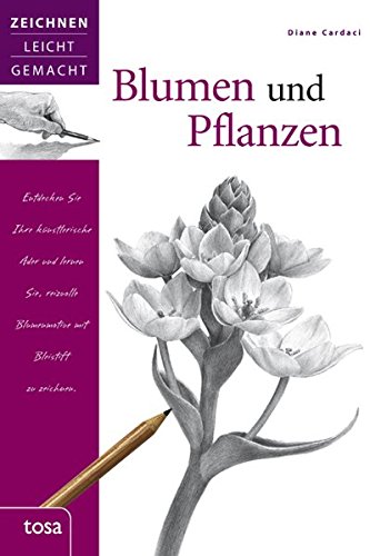 Pdf Blumen Und Pflanzen Zeichnen Leicht Gemacht Download - 