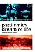 Patti Smith: Dream of Life