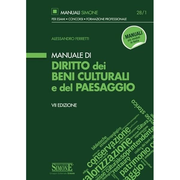 Amazon It Manuale Di Diritto Dei Beni Culturali Del Paesaggio Ferretti Alessandro Libri