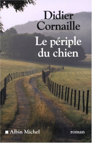 couverture de : Le P&eacute;riple du chien