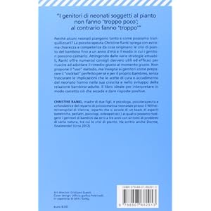 Così calmo il mio bambino. Risposte equilibrate al pianto del neonato