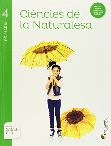 CIENCIES DE LA NATURALESA 4 PRIMARIA SABER FER