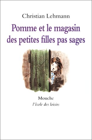 couverture de : Pomme et le magasin des petites filles pas sages
