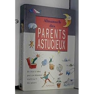 Almanach des parents astucieux