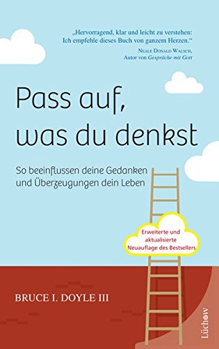 Download Pass auf, was du denkst: So beeinflussen Ihre Gedanken und Überzeugungen Ihr Leben Download Pass auf, was du denkst: So beeinflussen Ihre Gedanken und Überzeugungen Ihr Leben