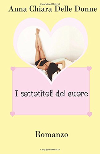 I sottotitoli del cuore