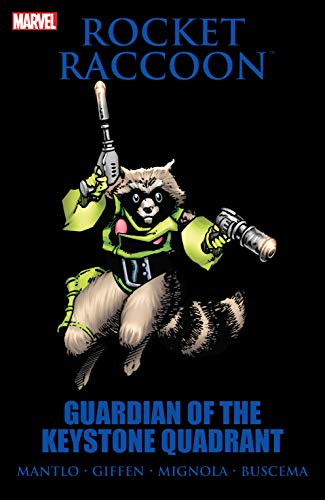 Rocket Raccoon: Guardian Of The Keystone Quadrant (English Edition) Rocket Raccoon: Guardian Of The Keystone Quadrant (English Edition)