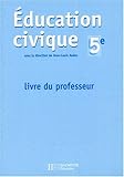 Image de Education civique 5ème. Livre du professeur