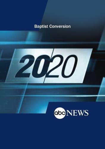Preisvergleich Produktbild 20 / 20: Baptist Conversion: 5 / 12 / 00