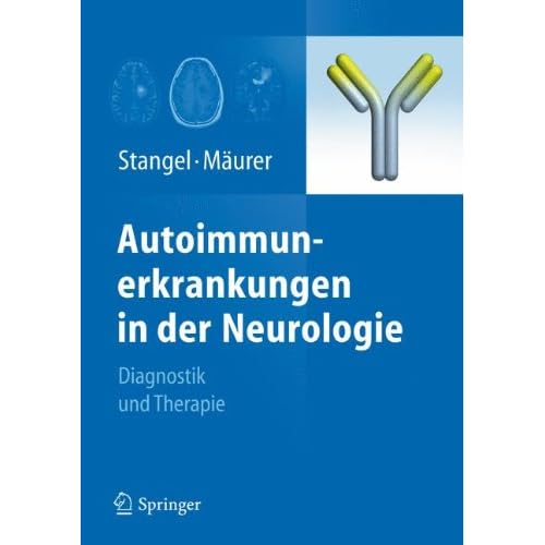 [PDF] Autoimmunerkrankungen in der Neurologie: Diagnostik und Therapie KOSTENLOS DOWNLOAD