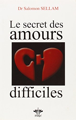 Le secret des amours difficiles gratuit