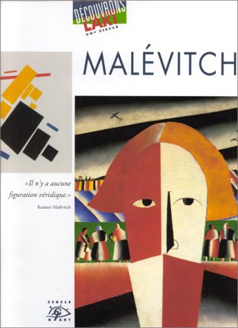 couverture de : Mal&eacute;vitch : 1878-1935