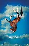 100 Sideways Miles by 
