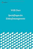 Spezialfragen des Einkaufsmanagements by Willi Darr