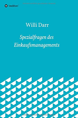Spezialfragen des Einkaufsmanagements