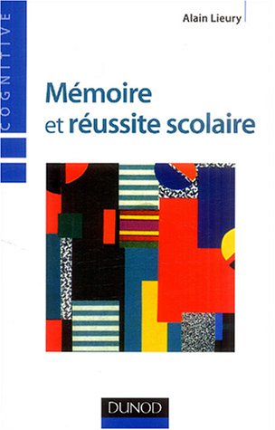 Download Mémoire et réussite scolaire Download Mémoire et réussite scolaire