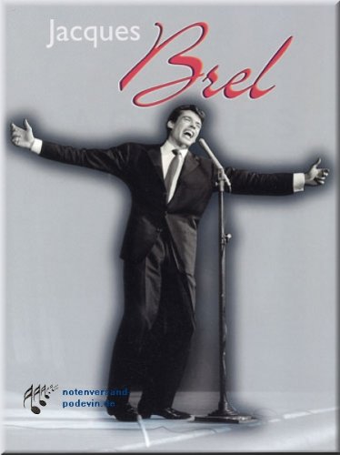 Jacques Brel - Compilation - Noten Songbook [Musiknoten]