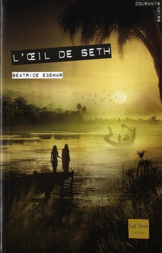 couverture de : L'oeil de Seth