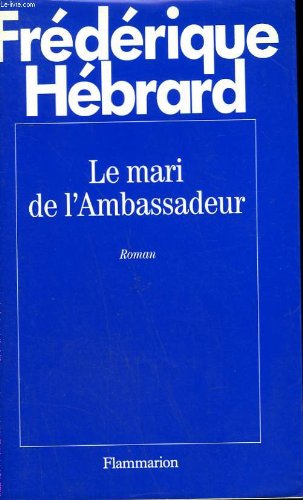 couverture de : Mari de l'ambassadeur (le)