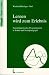 Lernen wird zum Erlebnis: Neurolinguistisches Programmieren in Schule und Sozialpädagogik by Winfried Büschges-Abel