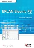 EPLAN electric P8 - Version 2: Praxistraining für Einsteiger by Stefan Manemann (2011-04-07) by