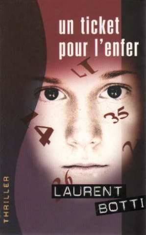 couverture de : Un Ticket pour l'enfer