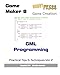 Produktbild Game Maker 8 Game Creation GML Programming: Practical Tips & Techniques Vol 2
