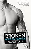 Broken: Sous ta peau [2]